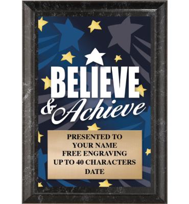 Believe & Achieve Show Stopper Plaque