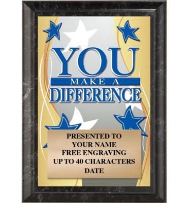 You Make A Difference Recognition Show Stopper Plaque