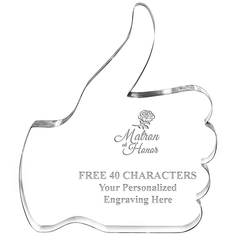 6" THUMBS UP ACRYLIC