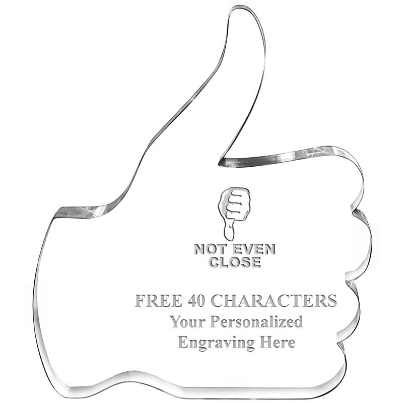 6" THUMBS UP ACRYLIC