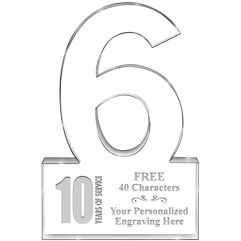 %" 6 YEARS OF SERVICE ACRYLIC