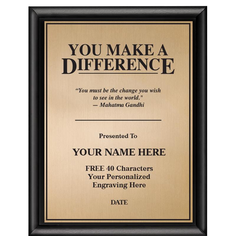 7X9 MTVTNL YOU MAKE A DIFF PLQ