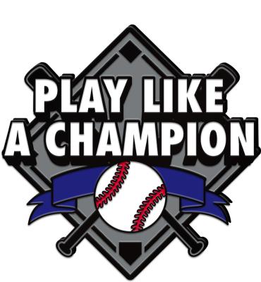 Play Like A Champion Baseball Enamel Pin