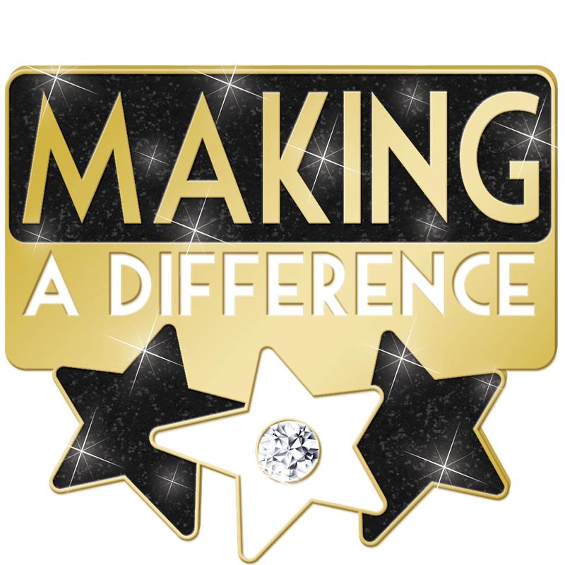 1"Wx1"H MAKING A DIFFERNCE PIN