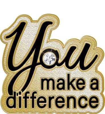 You Make A Difference Pin